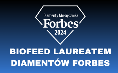 Diamenty Forbesa 2024 – BIOFEED z kolejnymi sukcesami!